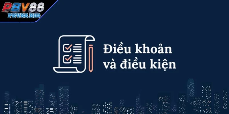 Điều Khoản Điều Kiện tham gia cá cược minh bạch