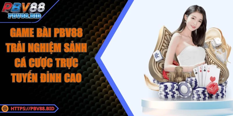 Game Bài PBV88