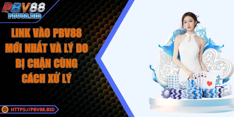 Link Vào PBV88