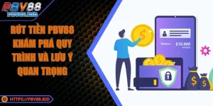 Rút Tiền PBV88